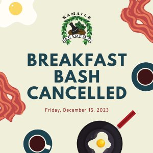 Breakfast Bash is Cancelled